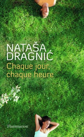 Buchcover: Chaque jour, chaque heure - Nataša Dragnić